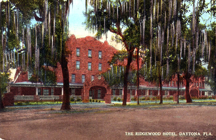 Ridgewood Hotel, Daytona, Florida