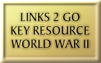 LINKS 2 GO KEY RESOURCE WORLD WAR 2