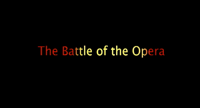 Battle of the Opera