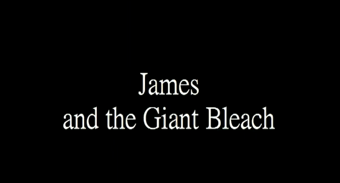 James and the Giant Bleach
