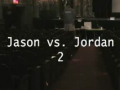 Jason Vs Jordan 2