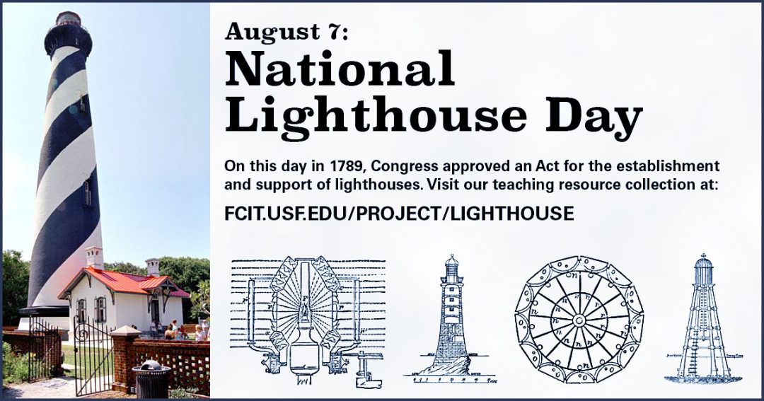 August 7 National Lighthouse Day FCIT