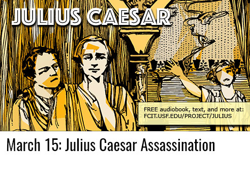 March 15: Julius Caesar