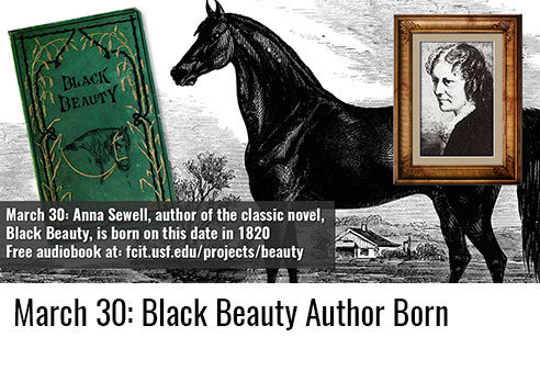 March 30: Anna Sewell, Black Beauty Author, Born