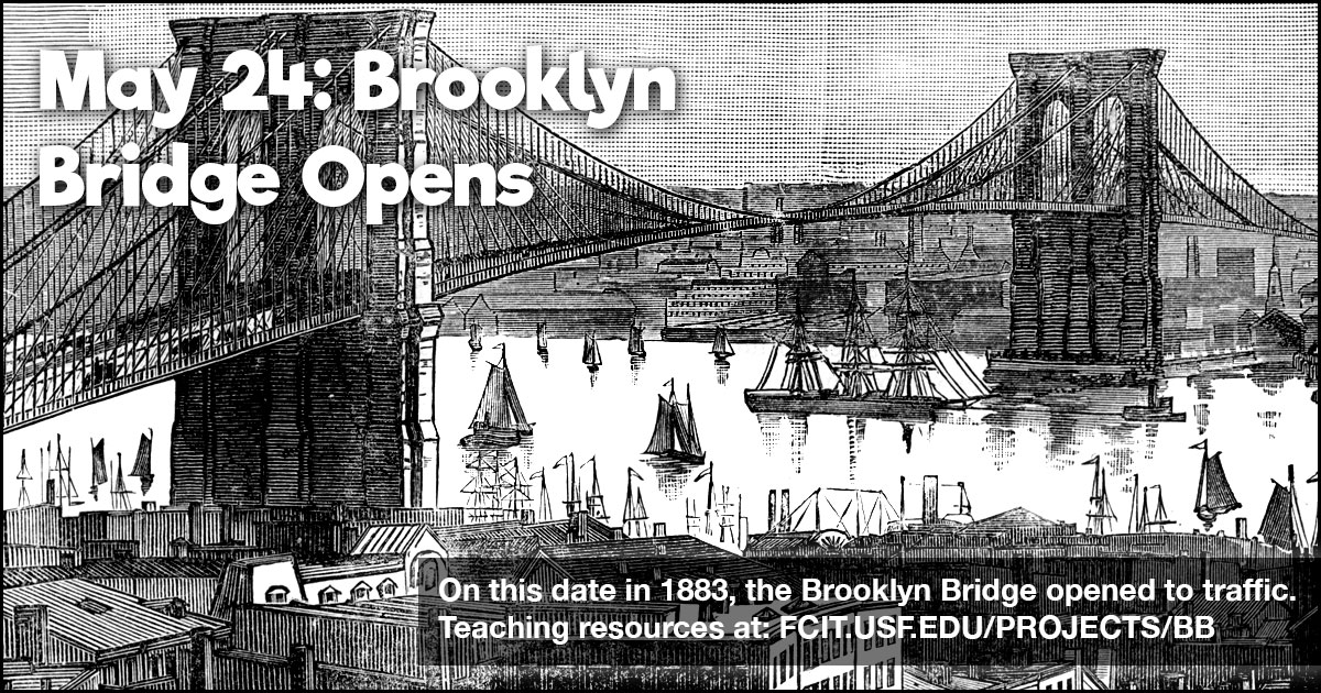 May 24: Brooklyn Bridge Opened to Traffic | FCIT