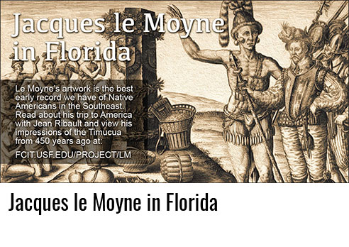 Jacques le Moyne in Florida