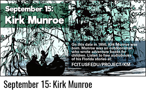 September 15: Kirk Munroe