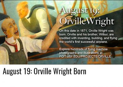 August 19: Orville Wright Born