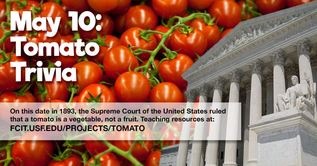 May 10 Tomato Trivia FCIT