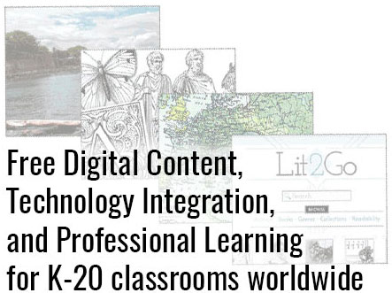 Free Digital Content, Technology Integration, and Professional Learning for K-20 classrooms worldwide