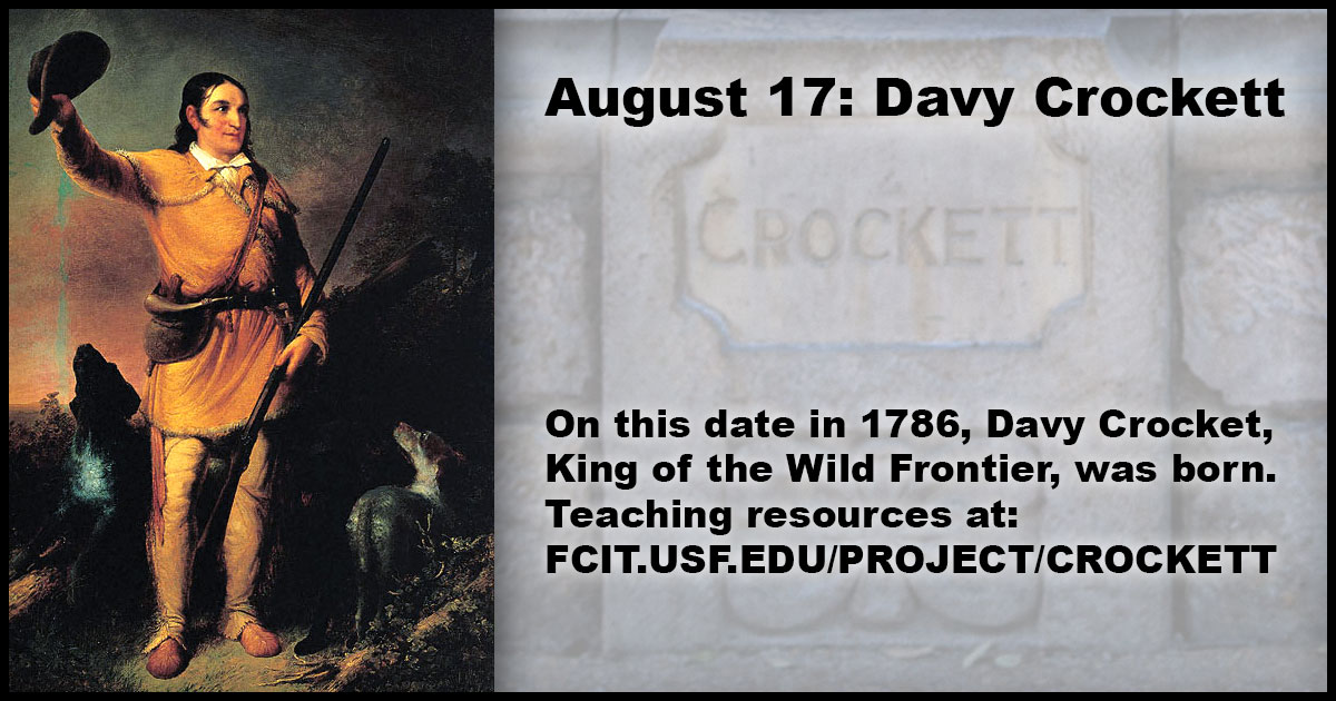 August 17: Davy Crockett | FCIT