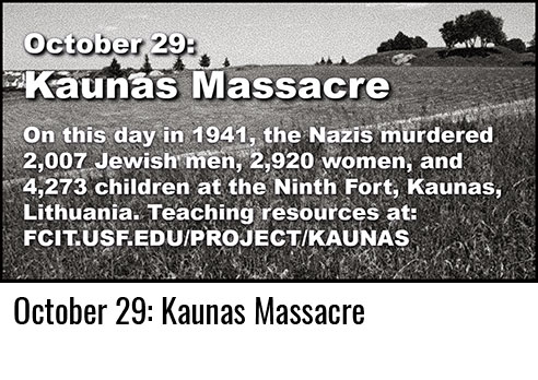 October 29: Kaunas Massacre