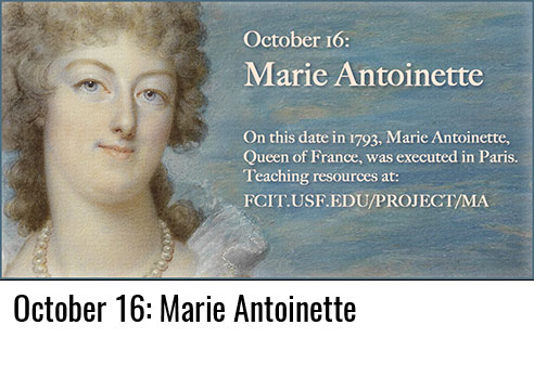 October 16: Marie Antoinette