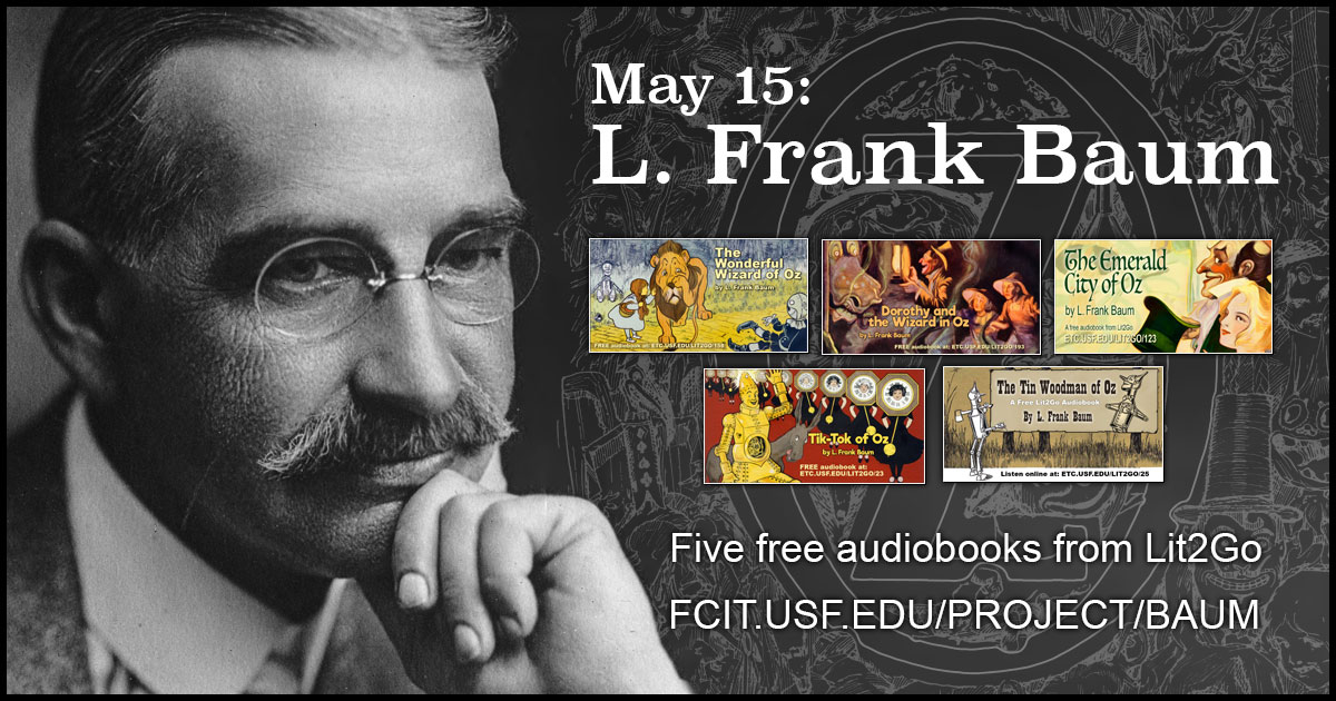 May 15: L. Frank Baum | Fcit