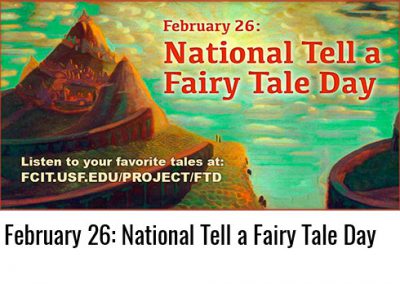 February 26: Tell a Fairy Tale Day